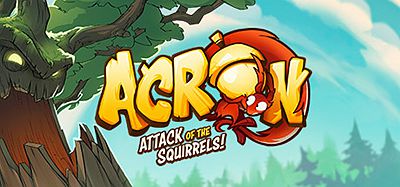 阿克伦：松鼠的进攻！（Acron- Attack of the Squirrels!）